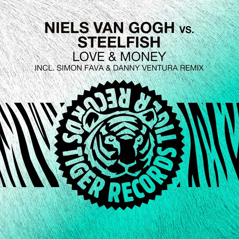 NIELS VAN GOGH & STEELFISH – Love & Money