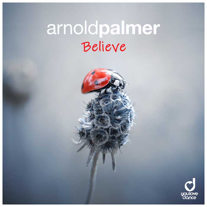 ARNOLD PALMER – Believe
