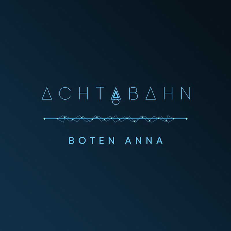 ACHTABAHN – Boten Anna