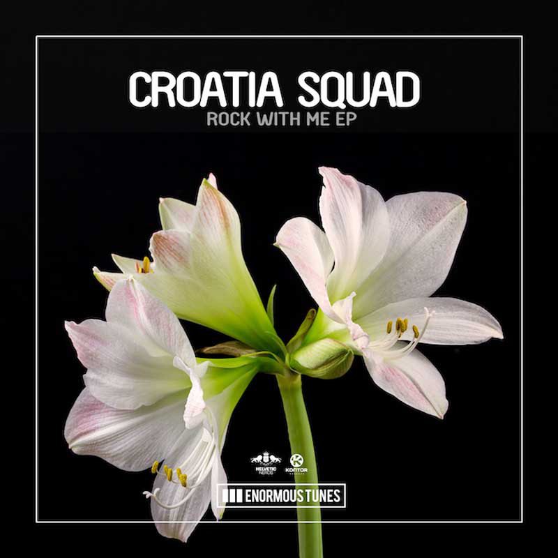 CROATIA SQUAD – Rock with Me EP