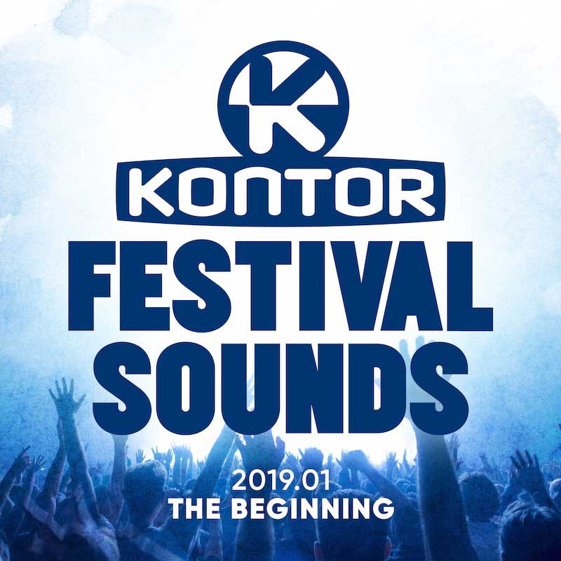 Kontor Festival Sounds 2019.01 – The Beginning (Part 1)