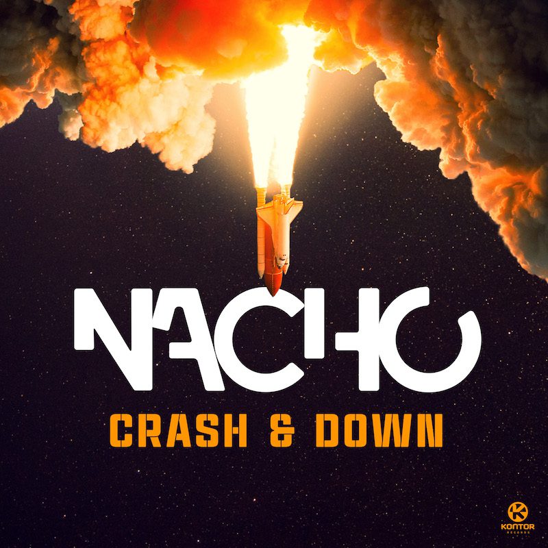 NACHO – Crash & Down