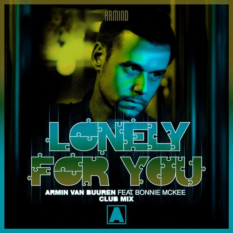 ARMIN VAN BUUREN ft. BONNIE MCKEE – Lonely for You