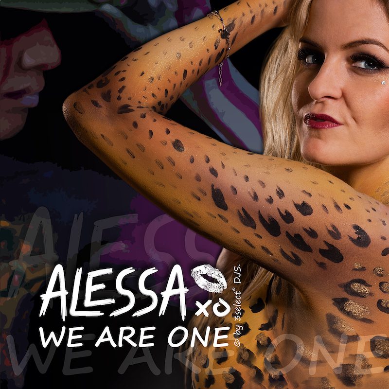 ALESSA XO – We Are One