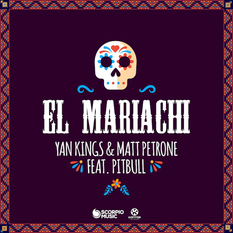 YAN KINGS & MATT PETRONE ft. PITBULL – El Mariachi