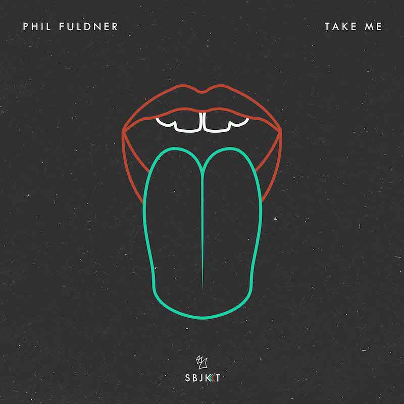 PHIL FULDNER  – Take Me