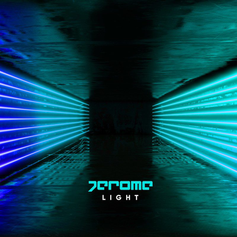 JEROME  – Light