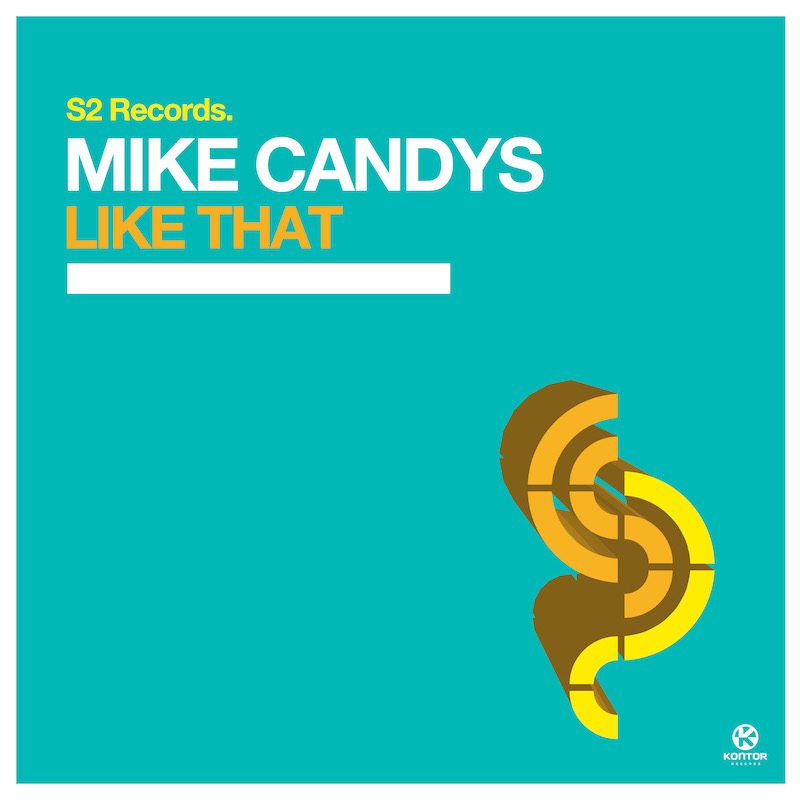 MIKE CANDYS  – Like That