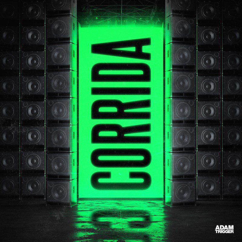 ADAM TRIGGER ft. BOE BRADY  – Corrida