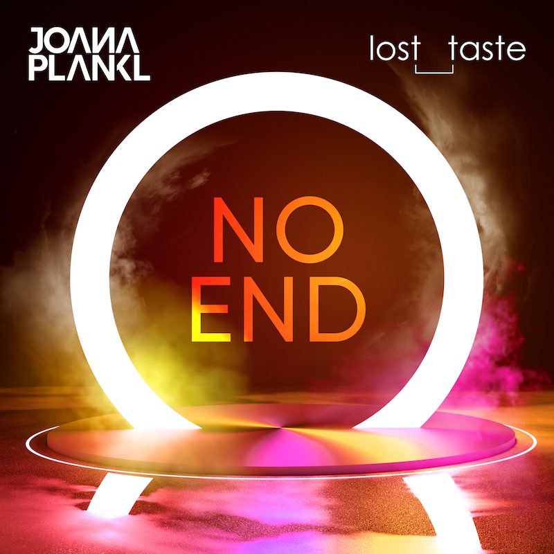JOANA PLANKL & LOST TASTE  – No End