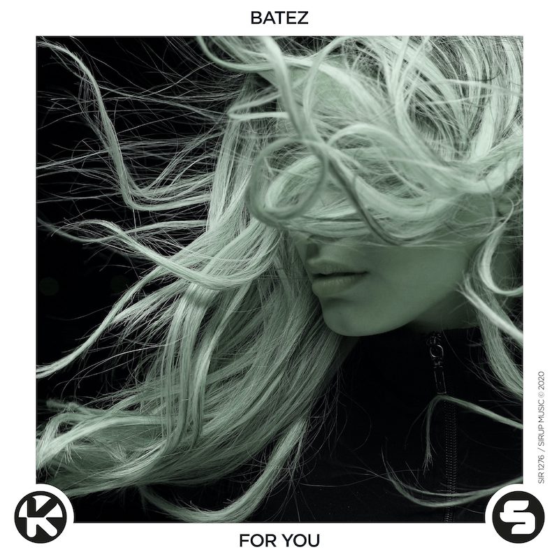 BATEZ — For You