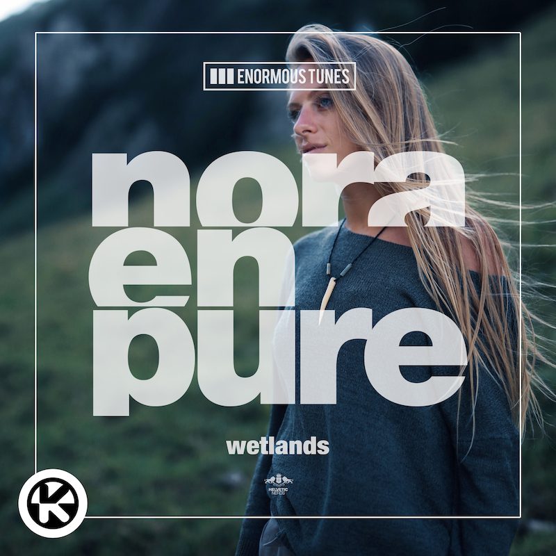 NORA EN PURE – Wetlands