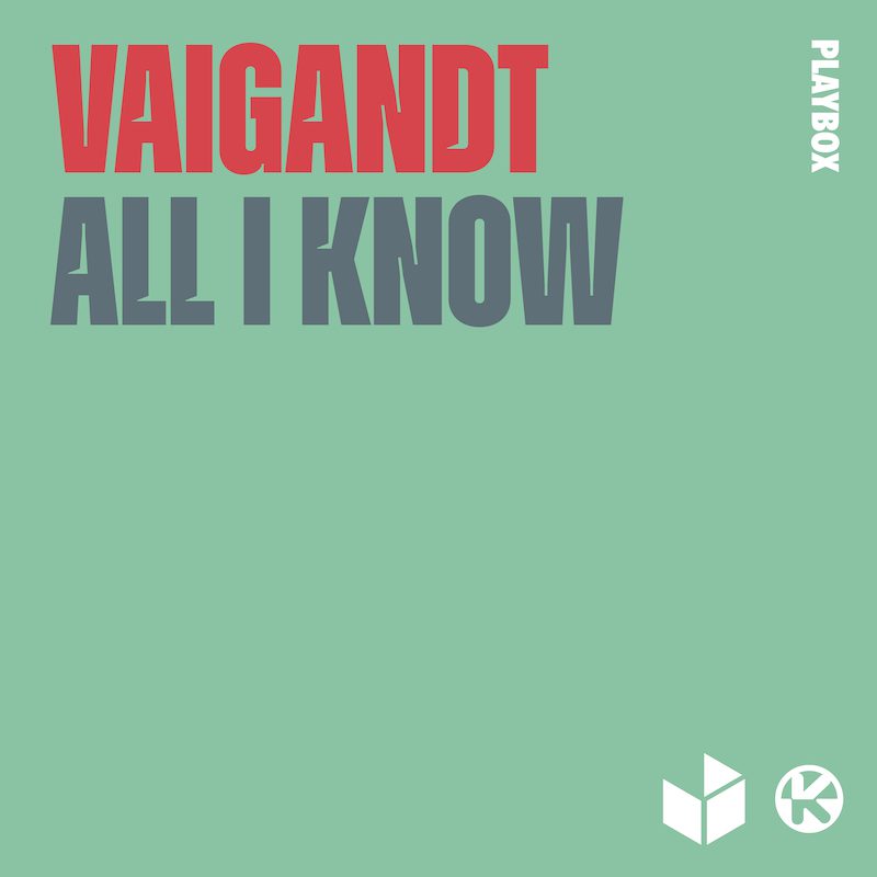 VAIGANDT – All I Know