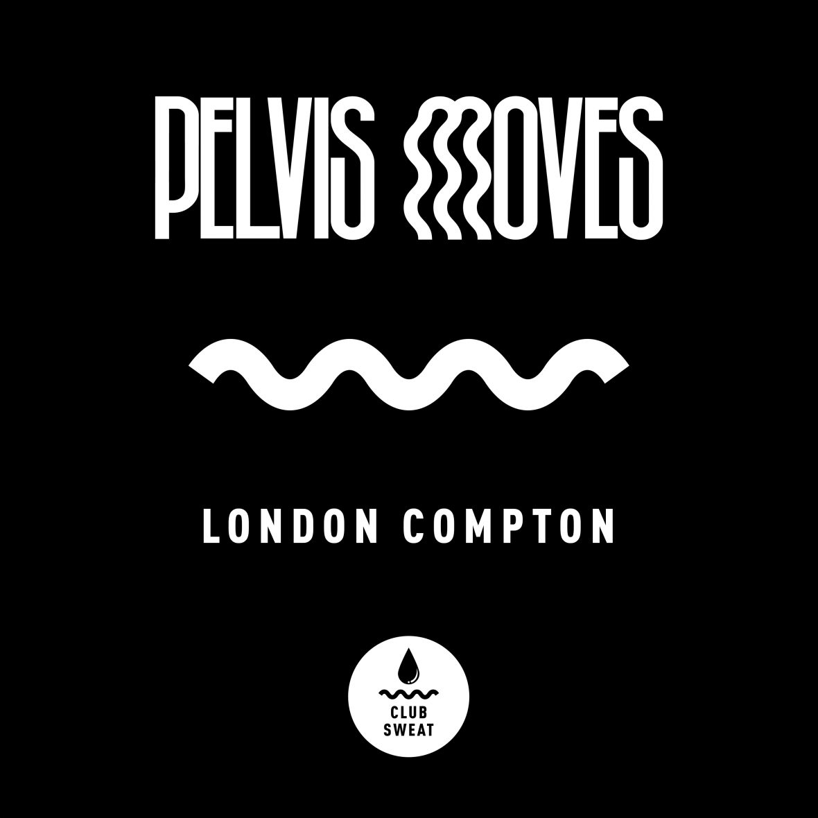 PELVIS MOVES – London Compton