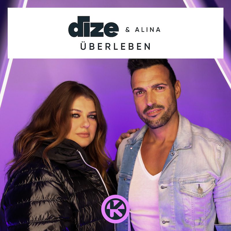 DIZE & ALINA – Überleben