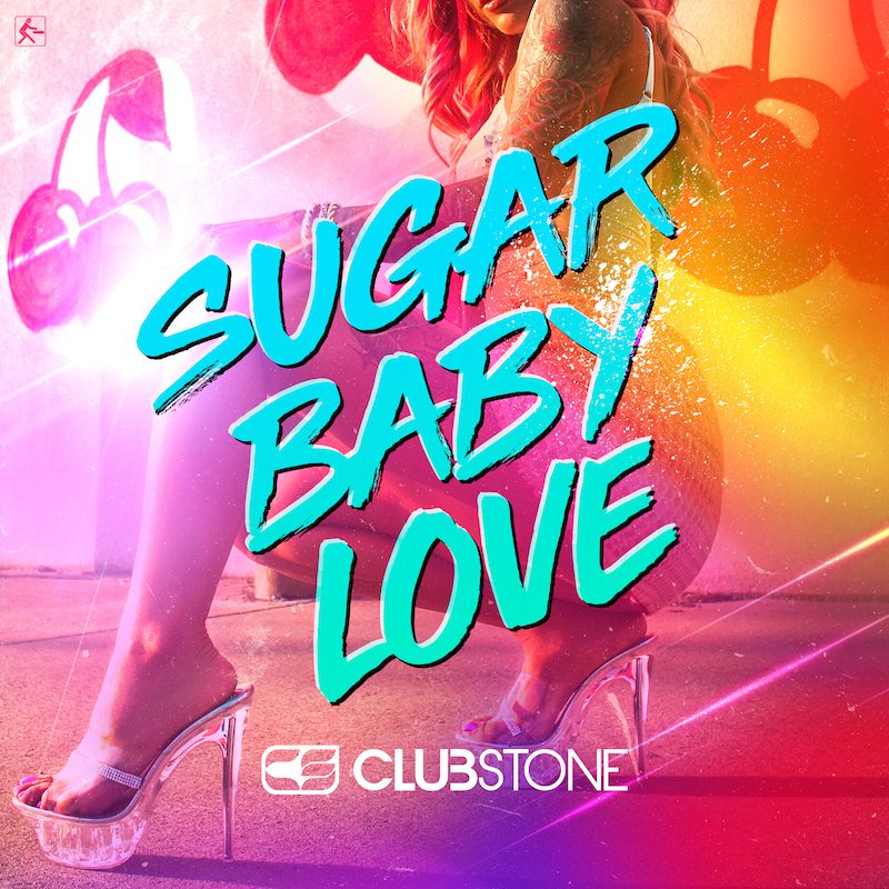 CLUBSTONE – Sugar Baby Love