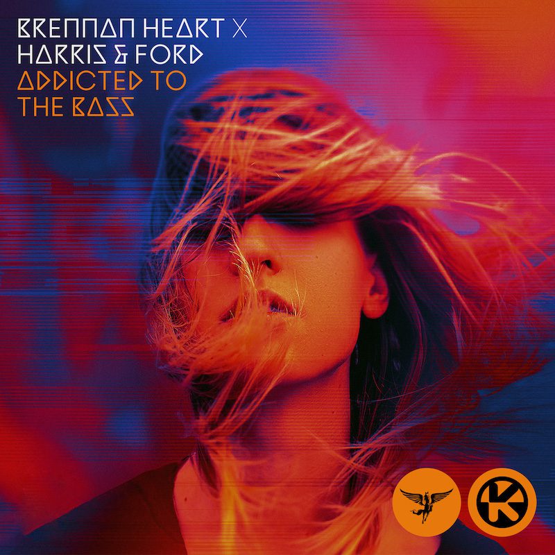 BRENNAN HEART & HARRIS & FORD – Addicted to the Bas