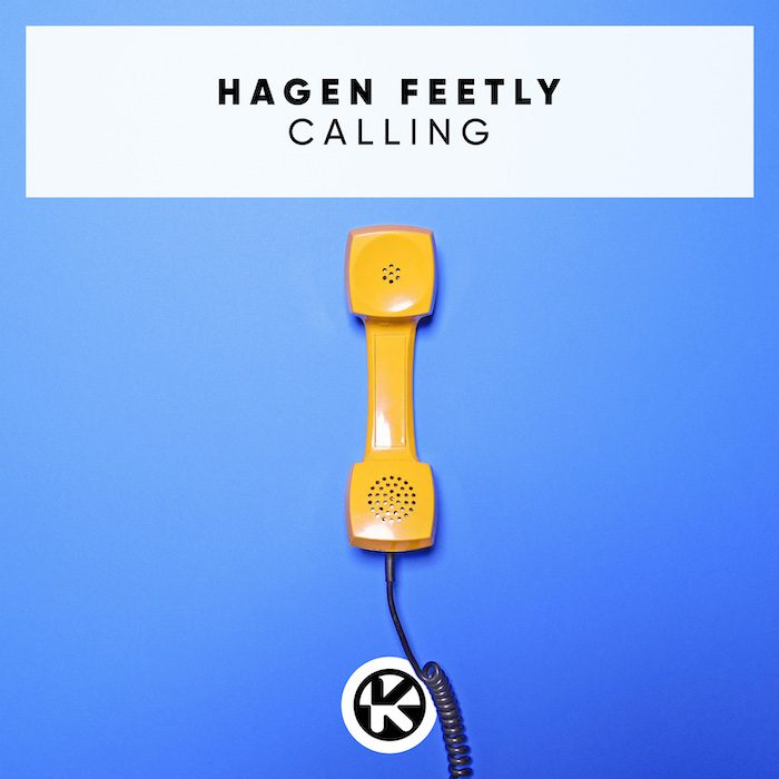 HAGEN FEETLY – Calling