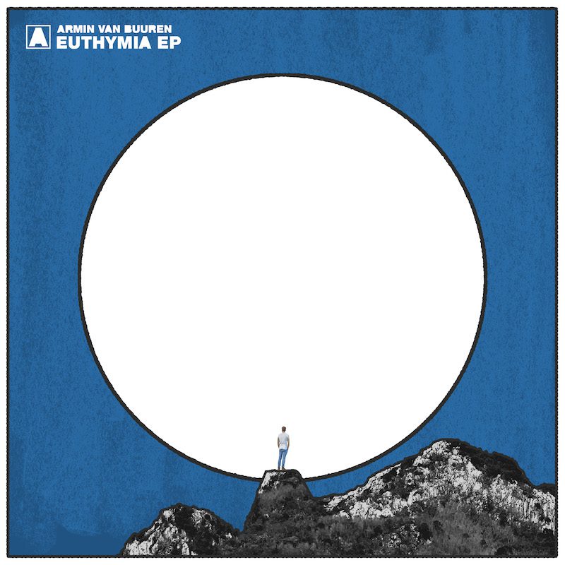 ARMIN VAN BUUREN – Euthymia EP