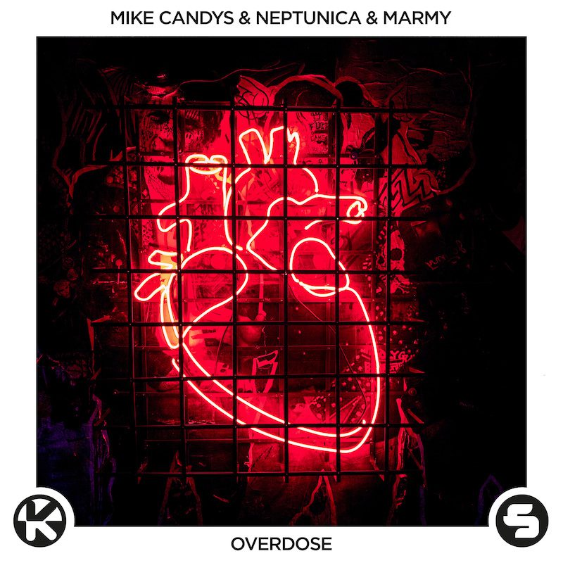 MIKE CANDYS & NEPTUNICA & MARMY – Overdose