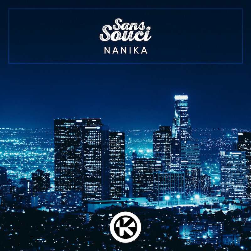 SANS SOUCI  – Nanika