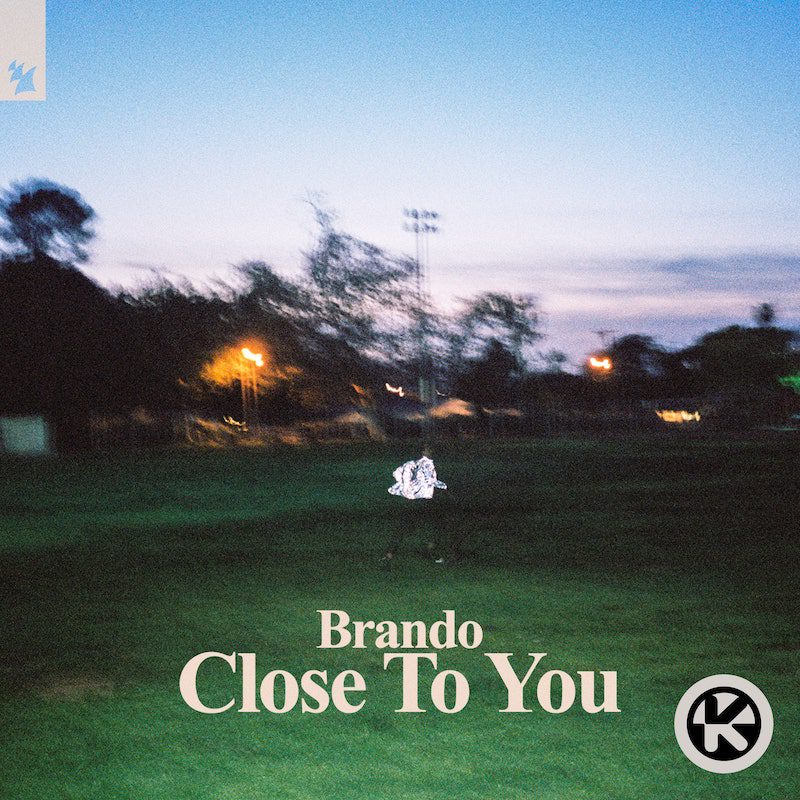 BRANDO – Close to You
