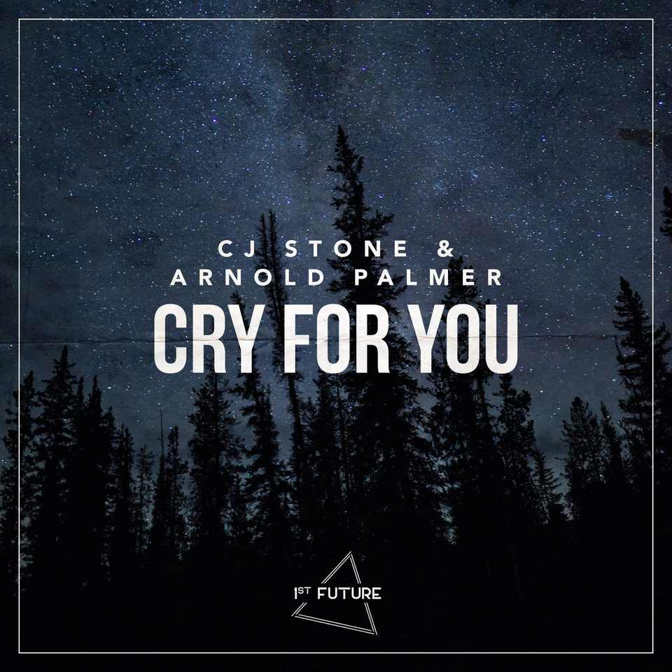 CJ STONE & ARNOLD PALMER – Cry For You