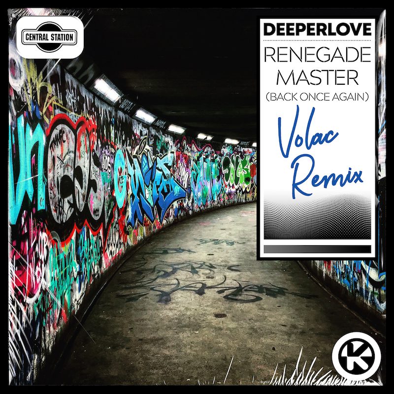 DEEPERLOVE – Renegade Master (Back Once Again) (Volac Remix)