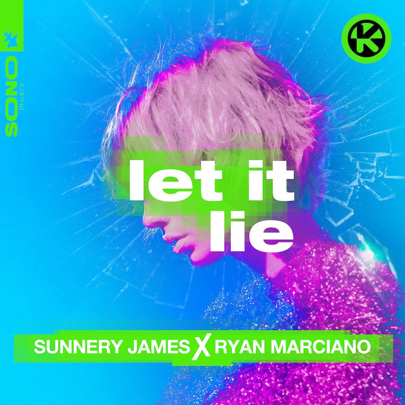 SUNNERY JAMES & RYAN MARCIANO  – Let It Lie