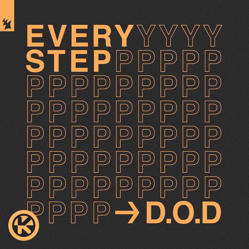 D.O.D – Every Step