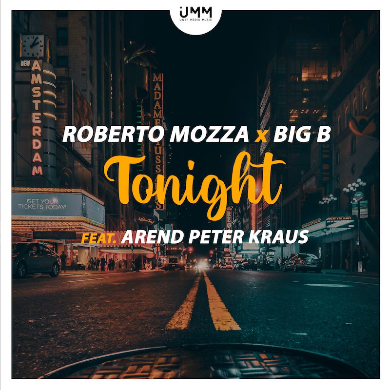 ROBERTO MOZZA x BIG B ft. AREND PETER KRAUS – Tonight
