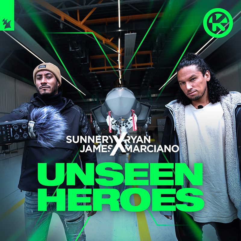 SUNNERY JAMES & RYAN MARCIANO – Unseen Heroes
