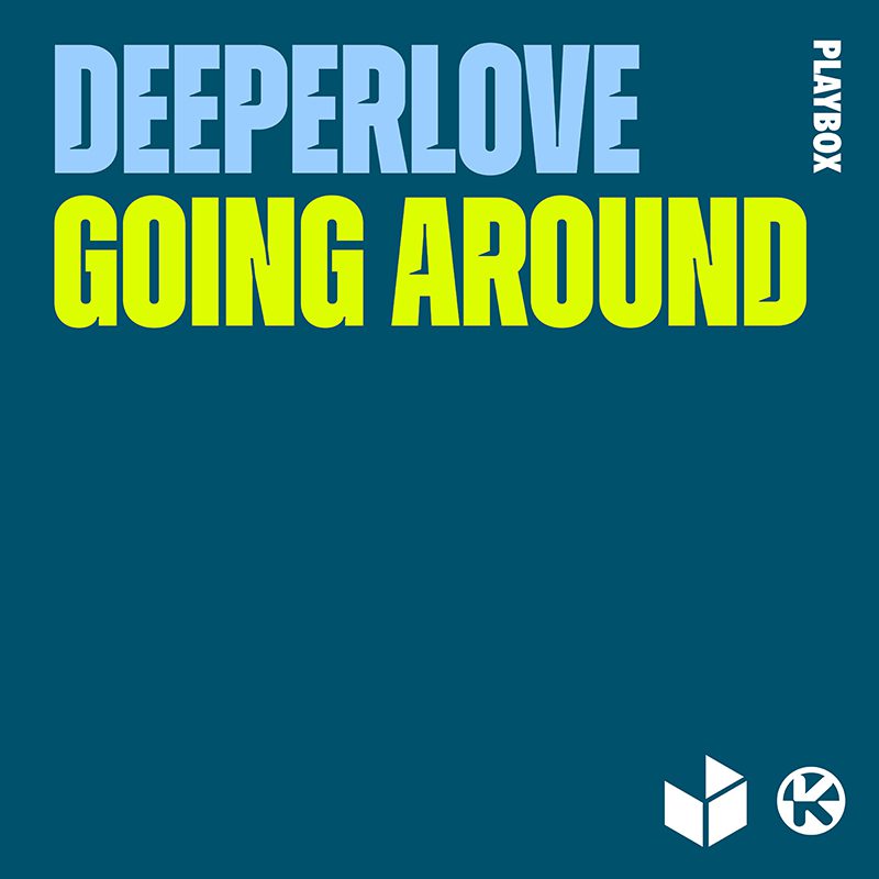 DEEPERLOVE – Going Around