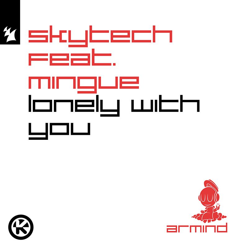 SKYTECH ft. MINGUE – Lonely with You