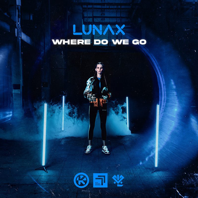 LUNAX – Where Do We Go