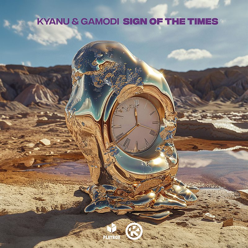 KYANU & GAMODI – Sign Of The Times
