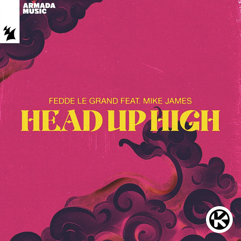 FEDDE LE GRAND ft. MIKE JAMES – Head Up High