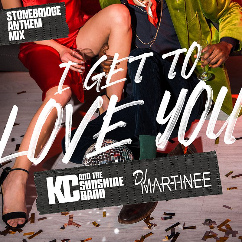 KC & THE SUNSHINE BAND X DJ MARINEE – I Get To Love You