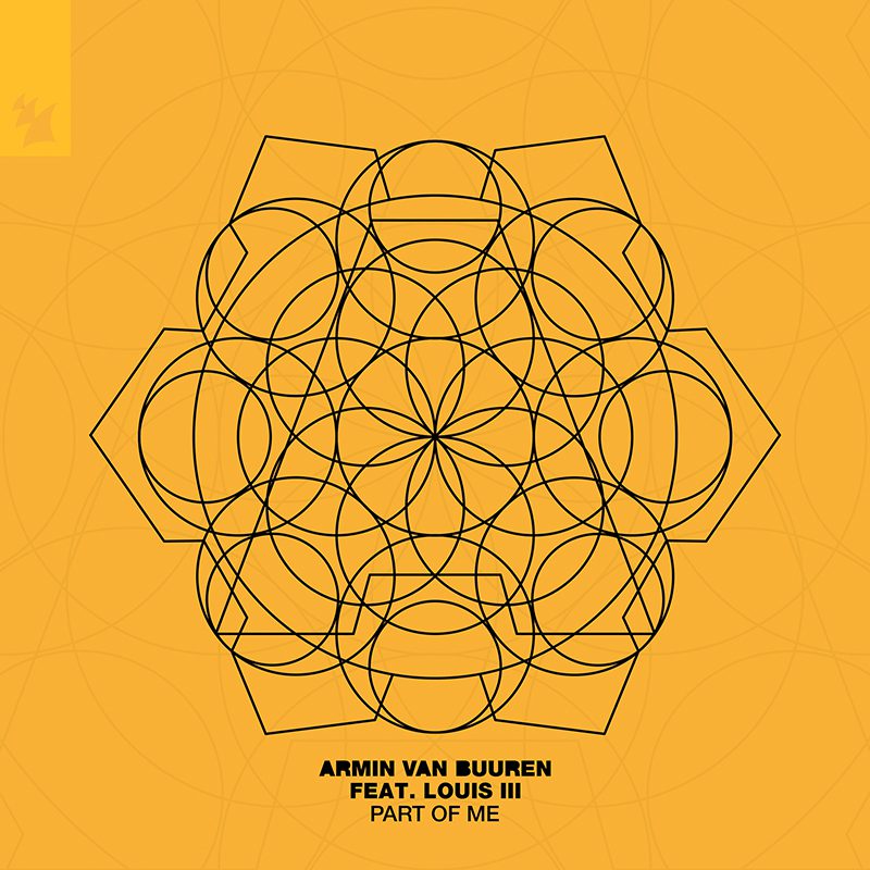 ARMIN VAN BUUREN ft. LOUIS III – Part Of Me