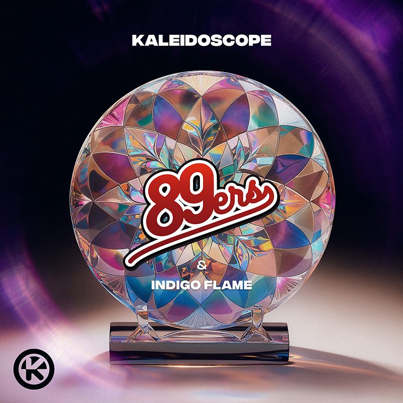 89ERS & INDIGO FLAME – Kaleidoscope