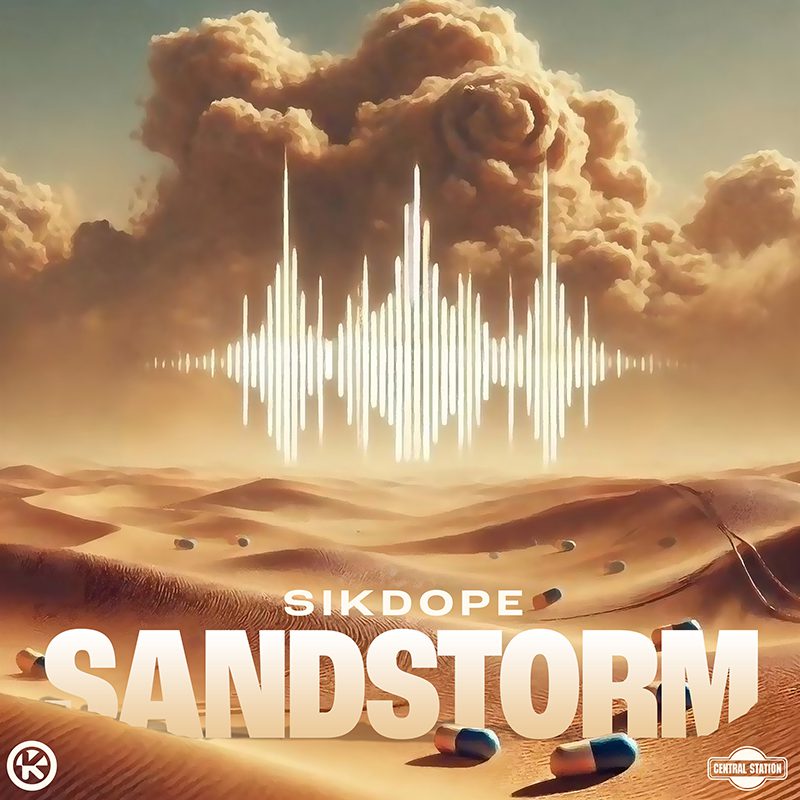 SIKDOPE – Sandstorm