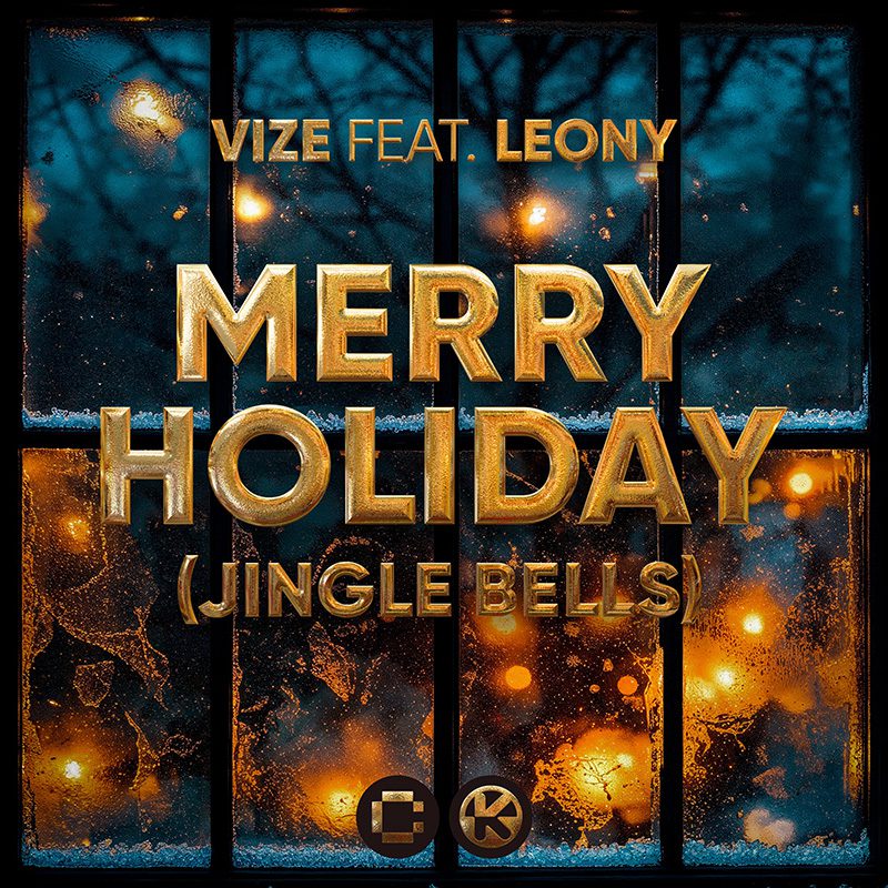VIZE FEAT. LEONY – Merry Holiday (Jingle Bells)