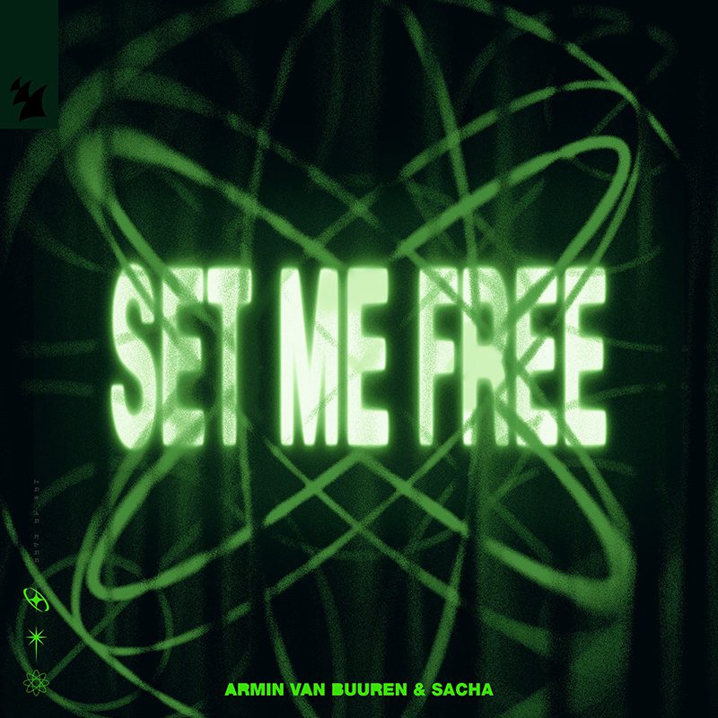 ARMIN VAN BUUREN & SACHA – Set Me Free