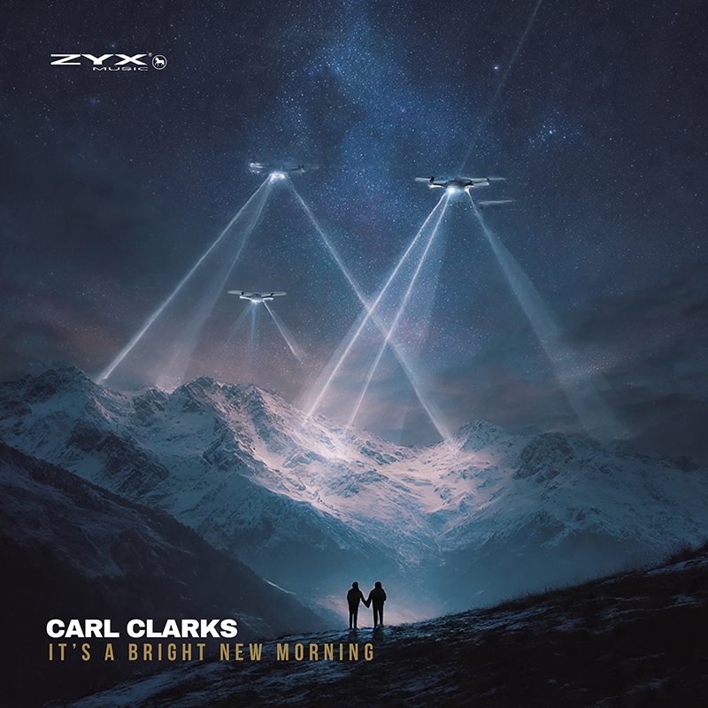 Carl Clarks – It’s A Bright New Morning