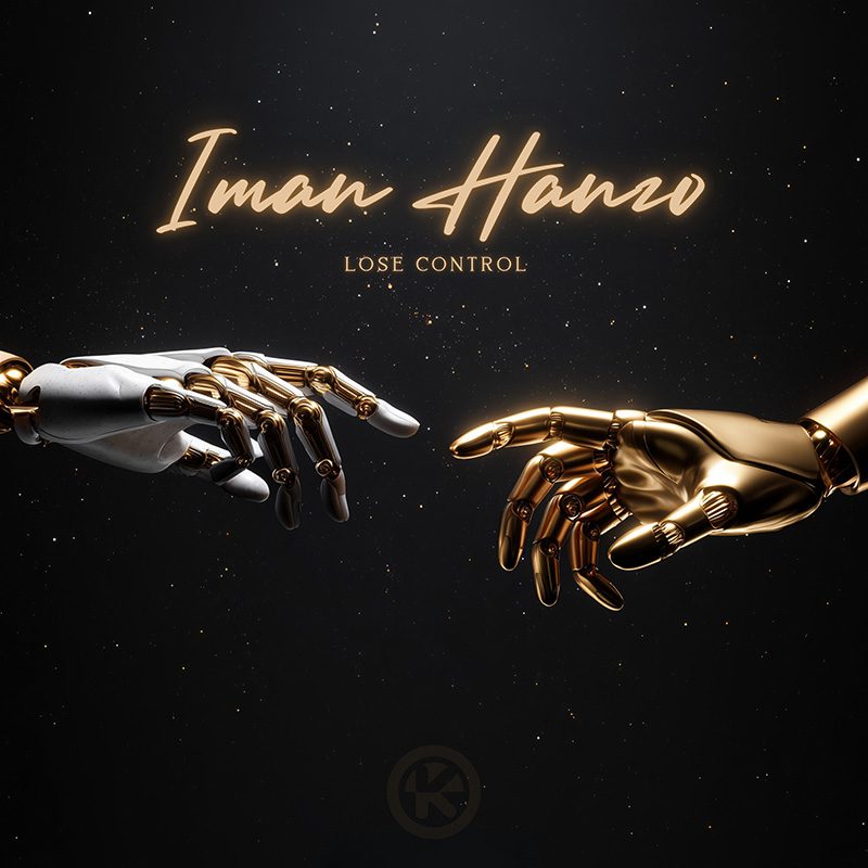 Iman Hanzo – Lose Control