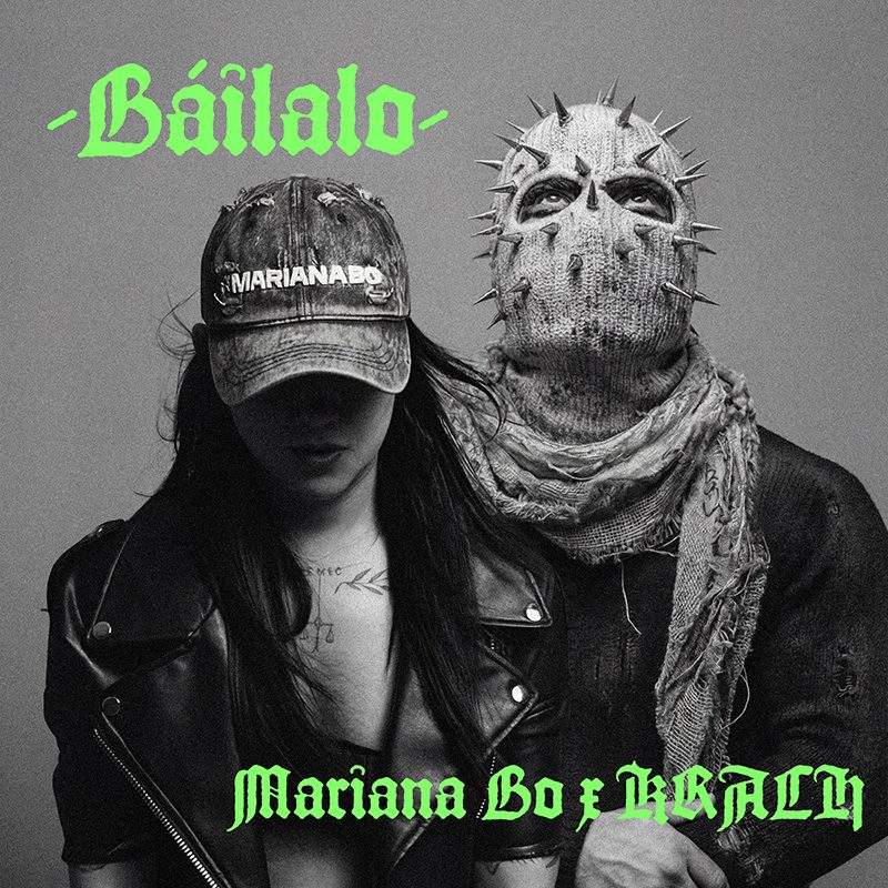 Mariana BO & KRACH — Báilalo