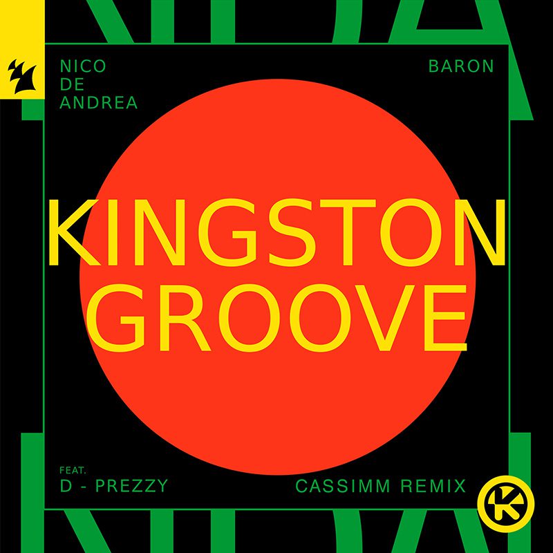 Nico de Andrea & Baron (FR) feat. D – Prezzy — Kingston Groove (CASSIMM Remix)