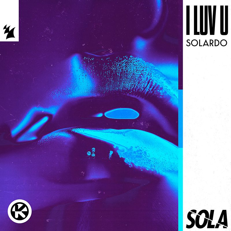 Solardo — I Luv U