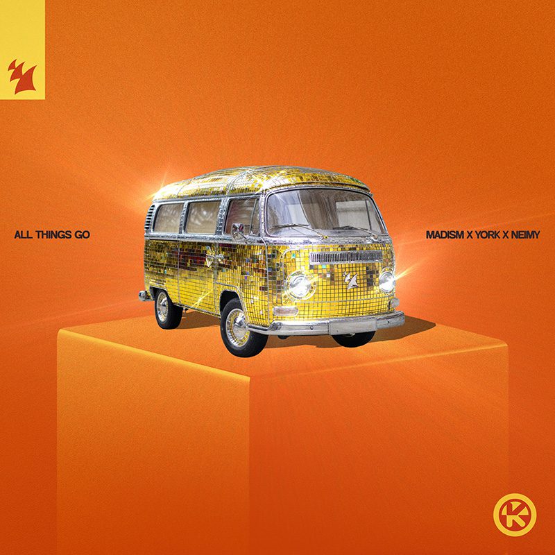 Madism x YORK x NEIMY — All Things Go