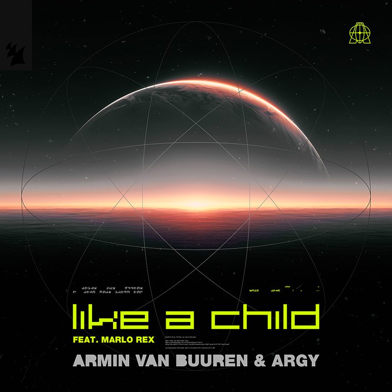 Armin van Buuren & ARGY feat. Marlo Rex — Like A Child